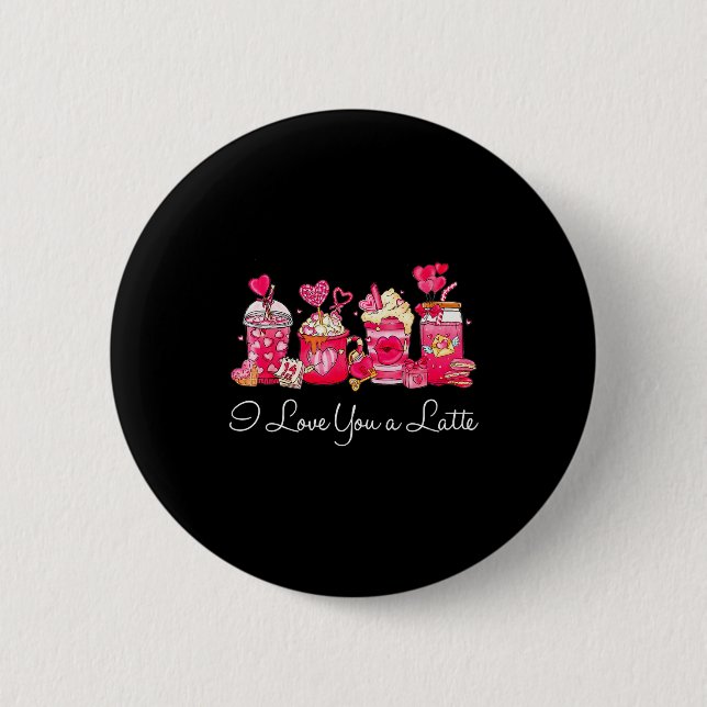 Kaffee Valentinstag Shirt Ich liebe dich sehr  Button (Vorderseite)