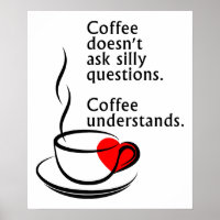 Kaffee versteht lustiges Poster