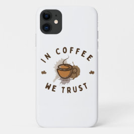 Kaffee vertrauen wir lustig Case-Mate iPhone hülle