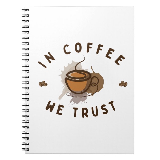 Kaffee vertrauen wir witzig notizblock (Vorderseite)
