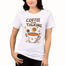 Kaffee vor dem Reden T-Shirt