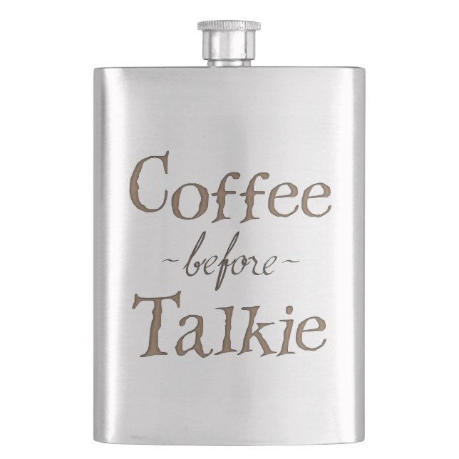 Kaffee vor Talkie Flachmann (Vorderseite)
