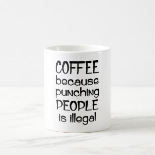 Kaffee, weil Menschen illegal Kaffeetasse