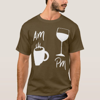 Kaffee Wein am Kaffee PM Kaffee gewinnen T-Shirt