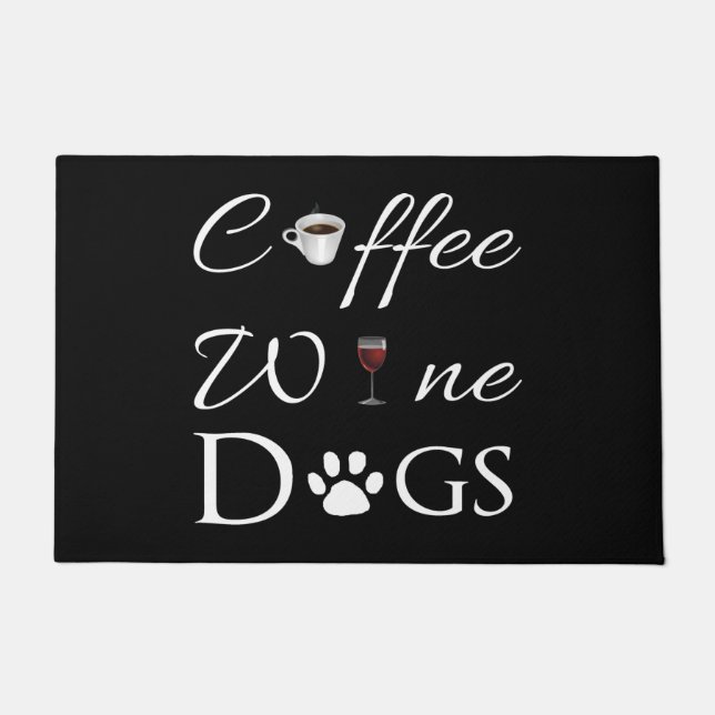 Kaffee Wein Hunde Türmatte (Vorderseite)