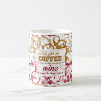 Kaffee-Wein-Spaß-Zitat Tasse