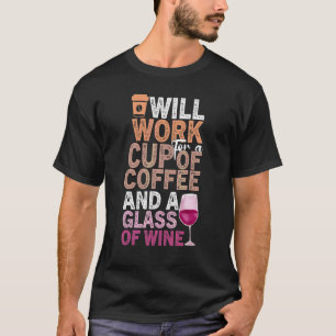 Kaffee Weinangebot Barista Cool Kaffee Wein 24 T-Shirt