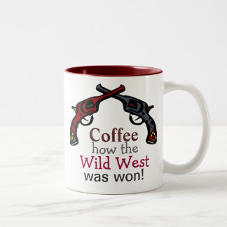 Kaffee, wie der wilde Westen gewonnen wurde! Zweifarbige Tasse