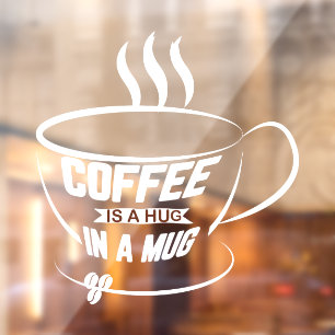Kaffee wird in einem Café-Geschäft mit Tasse umarm Fensteraufkleber