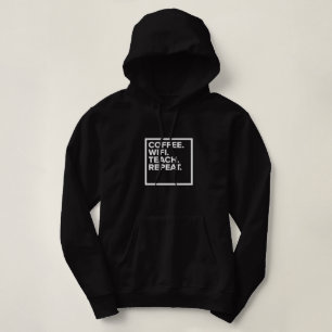 Kaffee. WLAN. Lehren. Wiederholen. Frauen Hoodie