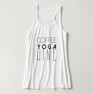 Kaffee Yoga Wein   Chic Typografy Tank Top