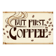 Kaffee-Zitat-Poster-Dampf-Wirbel