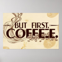 Kaffee-Zitat-Poster-Dampf-Wirbel