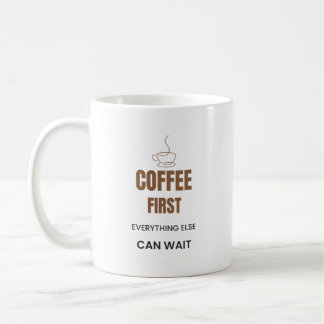 Kaffee zuerst, alles andere kann warten Lustiger K Kaffeetasse