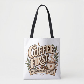 Kaffee zuerst, alles andere später Vintage Botanic