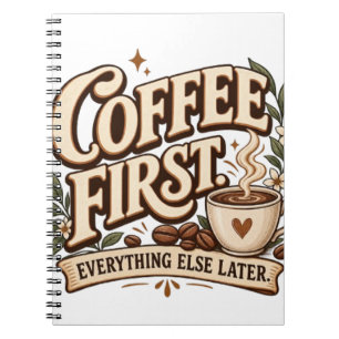 Kaffee zuerst, alles andere später Vintage Botanic Notizblock