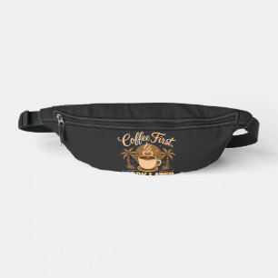 Kaffee zuerst, Arbeit später. Angetrieben von Caff Bauchtasche