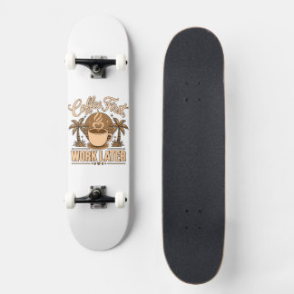 Kaffee zuerst, Arbeit später – Angetrieben von Kof Skateboard