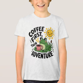 Kaffee zuerst dann Abenteuer - Niedlicher Reizfros Tri-Blend Shirt