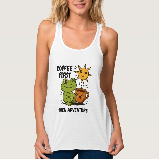 Kaffee zuerst, dann Camping Wald Stimmung Tank Top (Vorderseite)