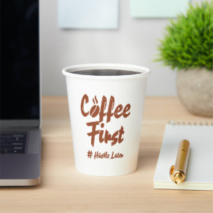 Kaffee zuerst, dann hetzen Typografie Kaffee Liebh Pappbecher