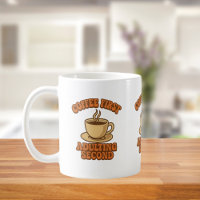 Kaffee zuerst erwachsen zweite Zitat Spaß