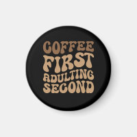 Kaffee zuerst, Erwachsener später lustige Koffein