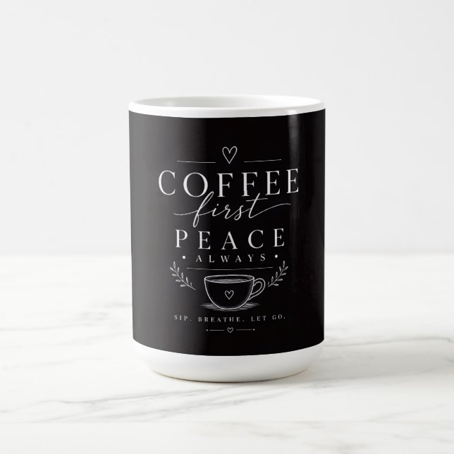 Kaffee zuerst Frieden Kaffeetasse (Mittel)