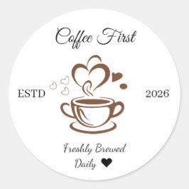 Kaffee zuerst frisch gebrüht Rund Sticker