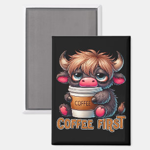 Kaffee zuerst Geschenke für Kaffeeliebhaber Magnet