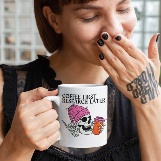 Kaffee zuerst recherchieren später - Phd Kaffeetasse (Von Creator hochgeladen)