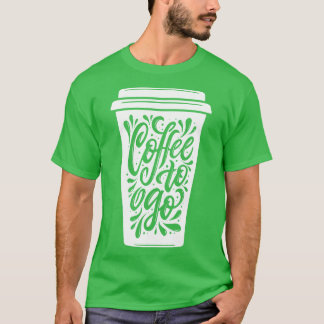 Kaffee zum Gehen T-Shirt