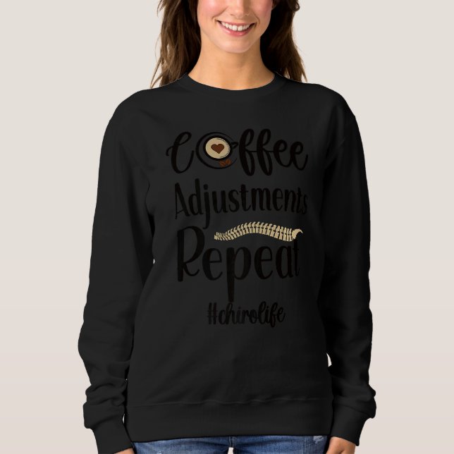 Kaffeeanpassungen Wiederholung der Lebensdauer von Sweatshirt (Vorderseite)