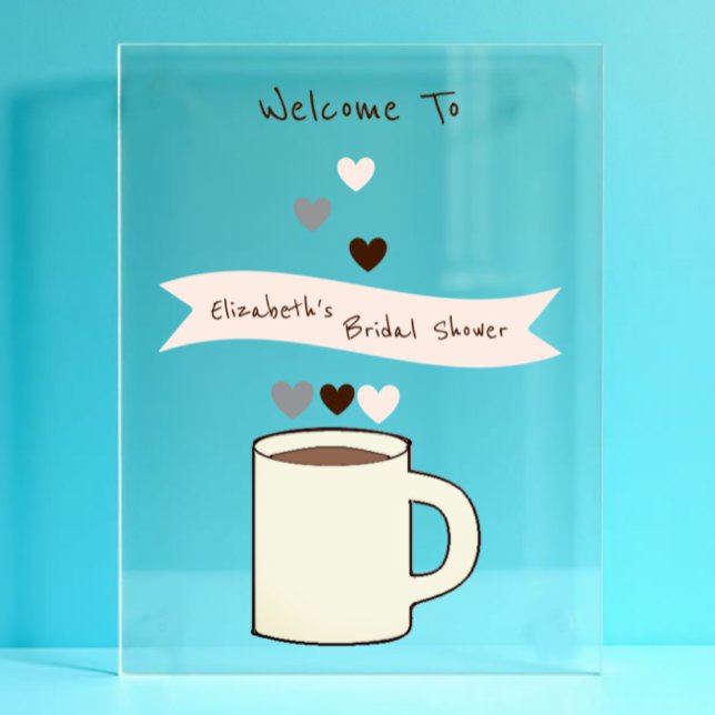 Kaffeebrautparty Acrylschild (Von Creator hochgeladen)