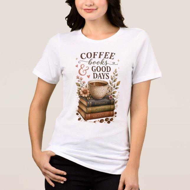 Kaffeebücher Gute Tage Tri-Blend Shirt (Vorderseite)
