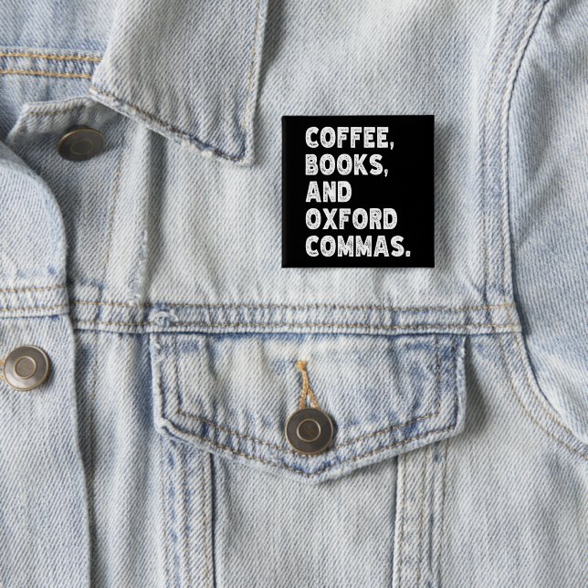 Kaffeebücher und Oxford Commas Cool Teacher Funny Button (Beispiel)