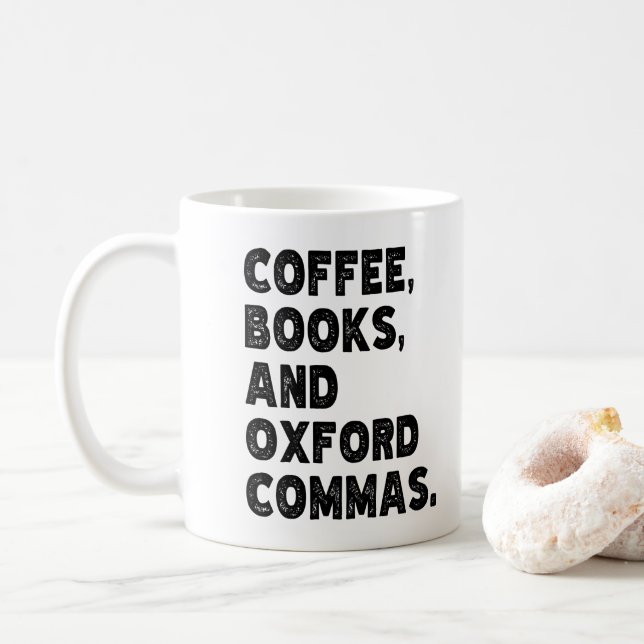 Kaffeebücher und Oxford Commas Cool Teacher Funny Kaffeetasse (Mit Donut)
