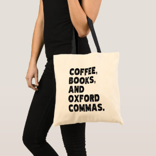 Kaffeebücher und Oxford Commas Cool Teacher Funny Tragetasche