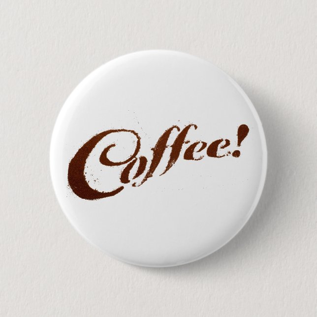 Kaffeeerde Kaffee - Knopf Button (Vorderseite)