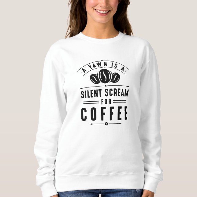 Kaffeegase Sweatshirt (Vorderseite)