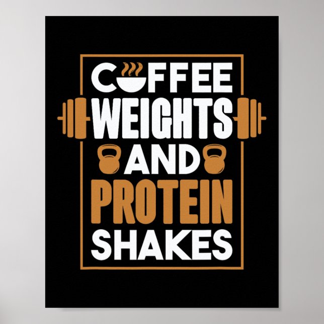 Kaffeegewicht und Eiweißshakes Poster (Vorne)