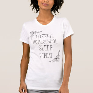 Kaffeehaus Schlafen Wiederholung T - Shirt Frauen