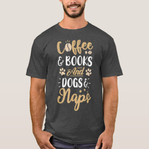 Kaffeehäuser und Hunde amputieren Nickerchen Funny T-Shirt