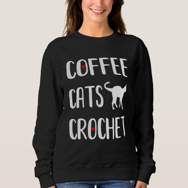 Kaffeekatzen Crochet Kitty Lover Veterinary Ground Sweatshirt (Vorderseite)