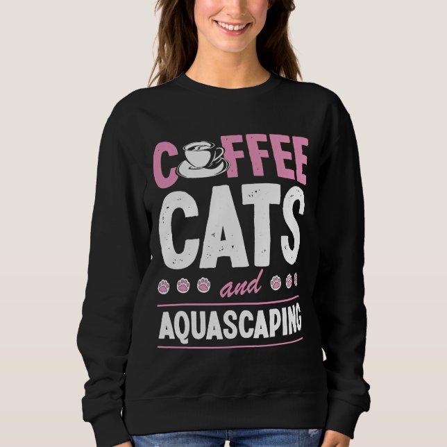 Kaffeekatzen und Aquascaping Niedliche Katzenfisch Sweatshirt (Vorderseite)