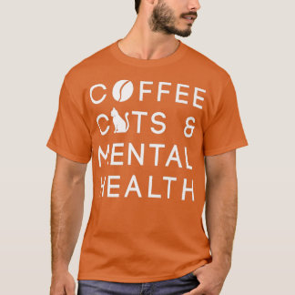 Kaffeekatzen und Mental Health Anie Awareness Ment T-Shirt