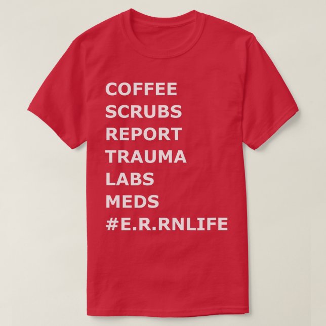 Kaffeekirschen Trauma ER Notfall-Raum Krankenpfleg T-Shirt (Design vorne)