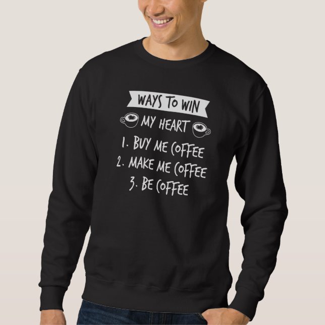 Kaffeekonzept für einen Kaffee Sweatshirt (Vorderseite)