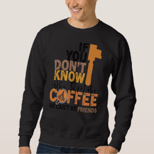 Kaffeekonzept für Frauen Barista Cooler Kaffee 49 Sweatshirt