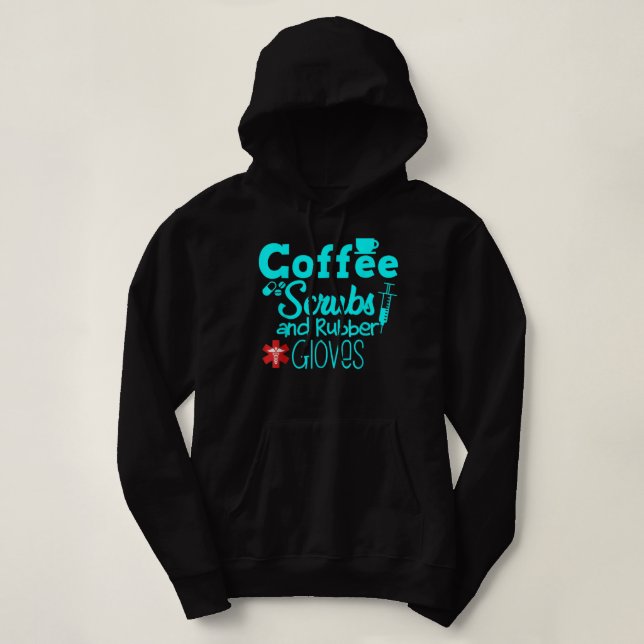 Kaffeekruben und Gummihandschuhe Krankenpflege Des Hoodie (Design vorne)